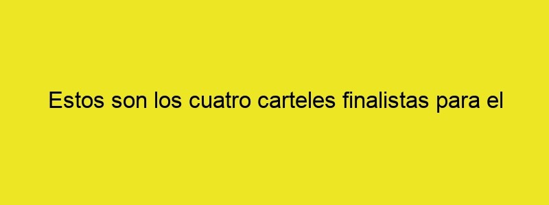 Estos Son Los Cuatro Carteles Finalistas Para El Carnaval De Cádiz 2024