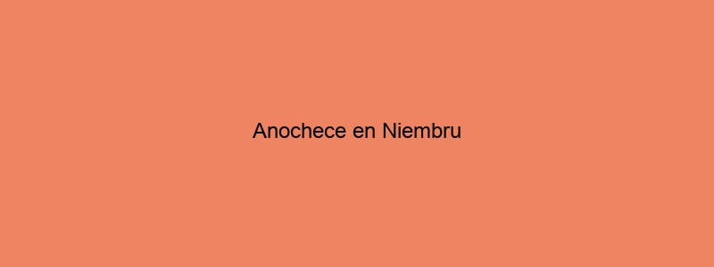 Anochece En Niembru