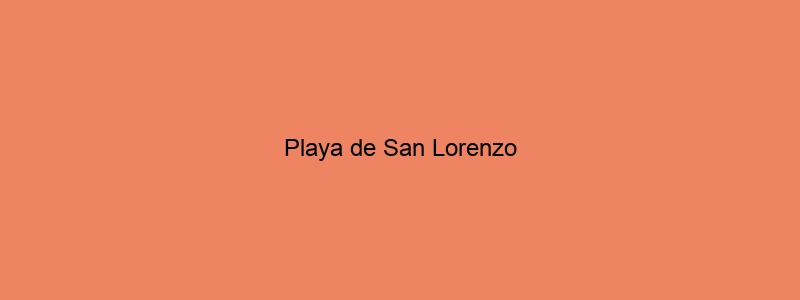 Playa De San Lorenzo