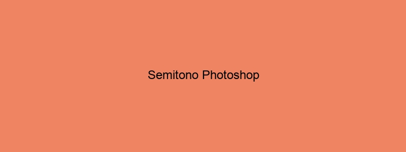 Semitono Photoshop