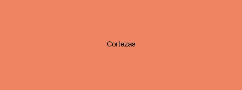 Cortezas